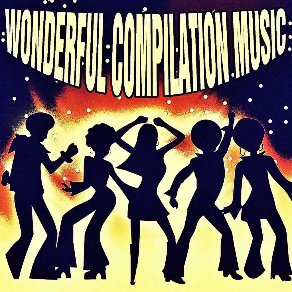 Wonderful Compilation Music