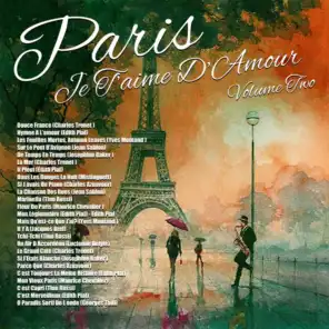 Paris, Je T'aime D'Amour Vol. 2