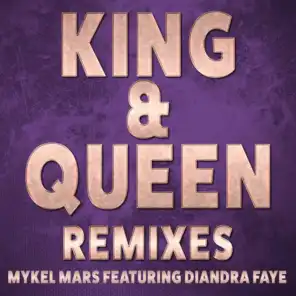King & Queen (Afrochuck Radio Remix) [feat. Diandra Faye]