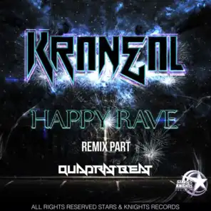 Happy Rave (Quadrat beat Remix)