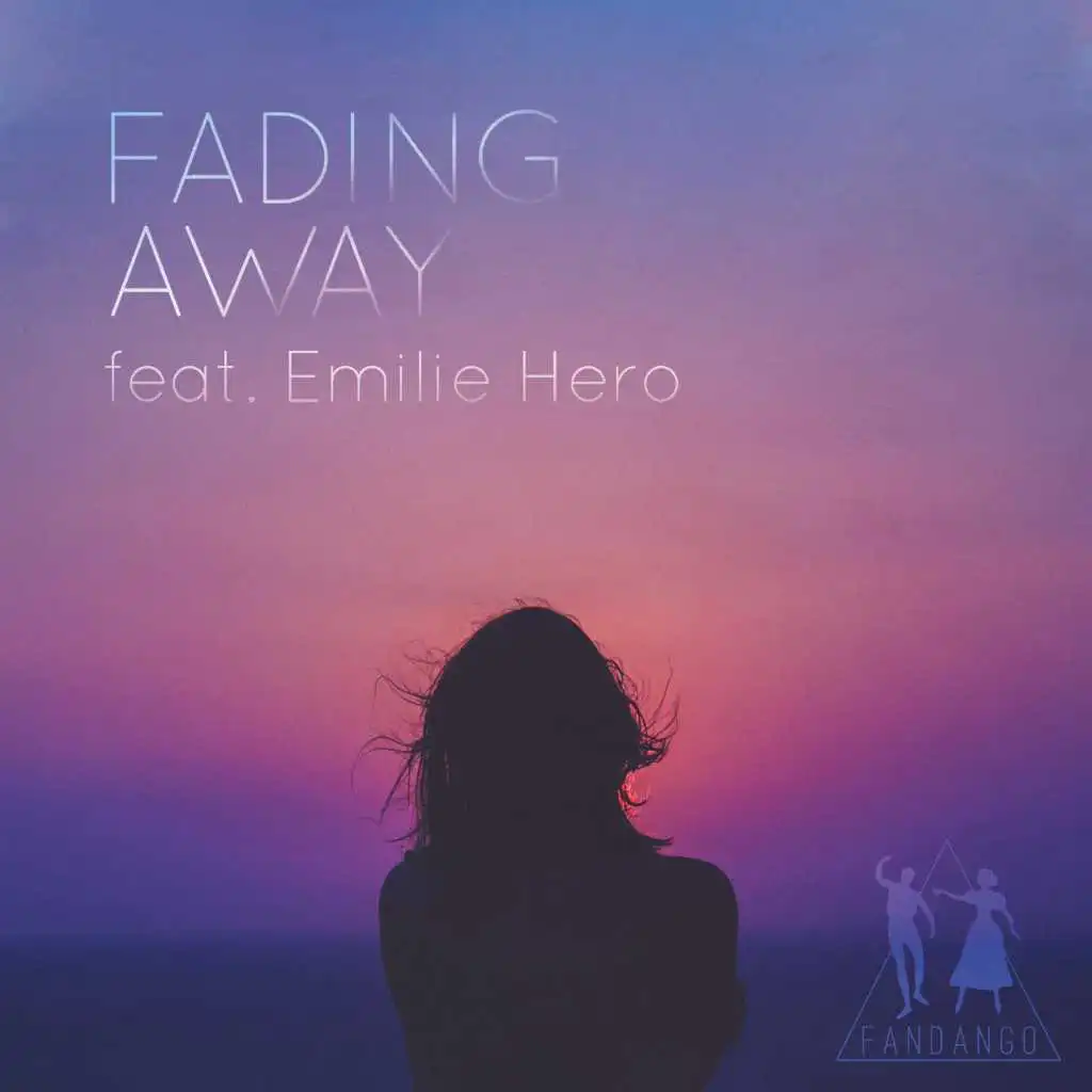 Fading Away (feat. Emilie Hero)