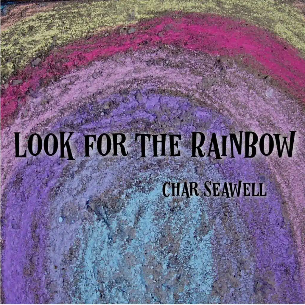 Look for the Rainbow