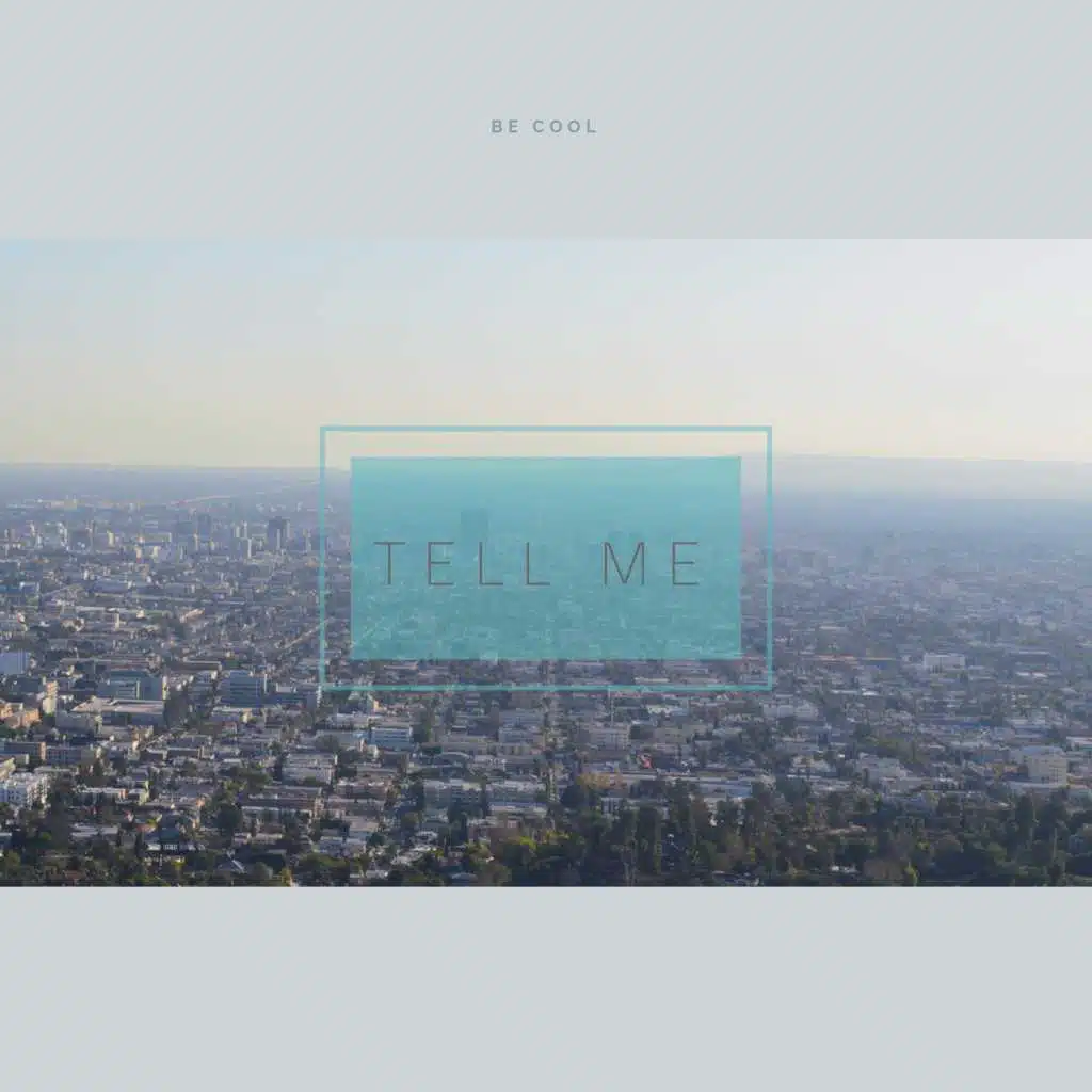 Tell Me