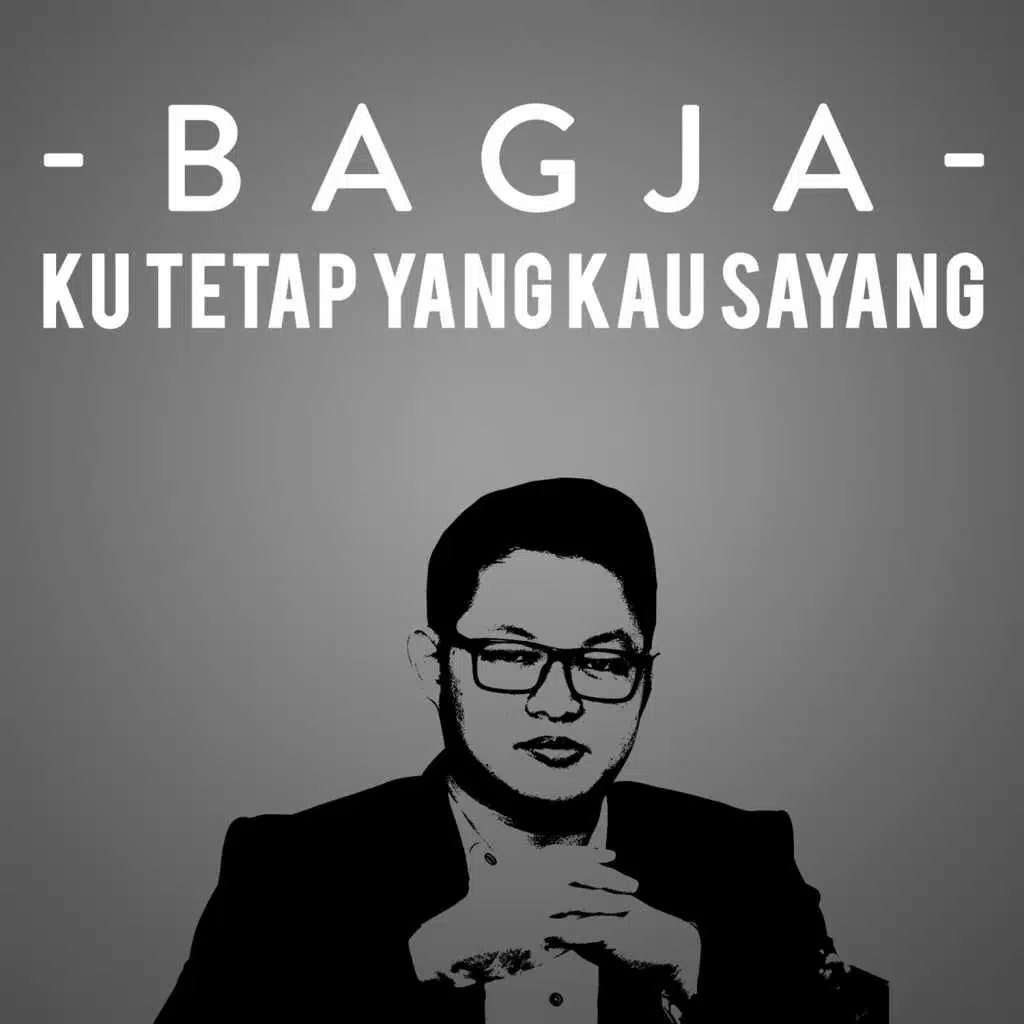 Kau Tetap Yang Kau Sayang