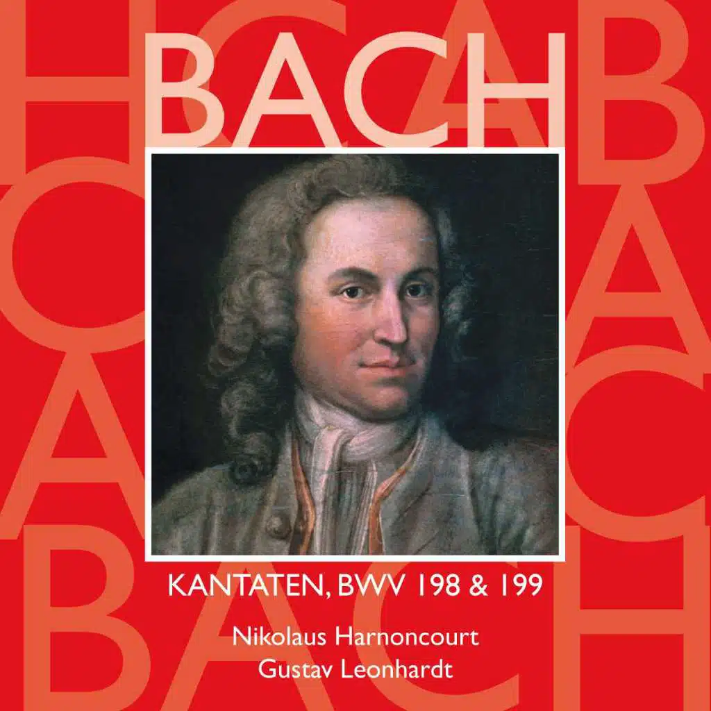 Bach: Sacred Cantatas BWV, 198 & 199 (feat. Leonhardt-Consort)