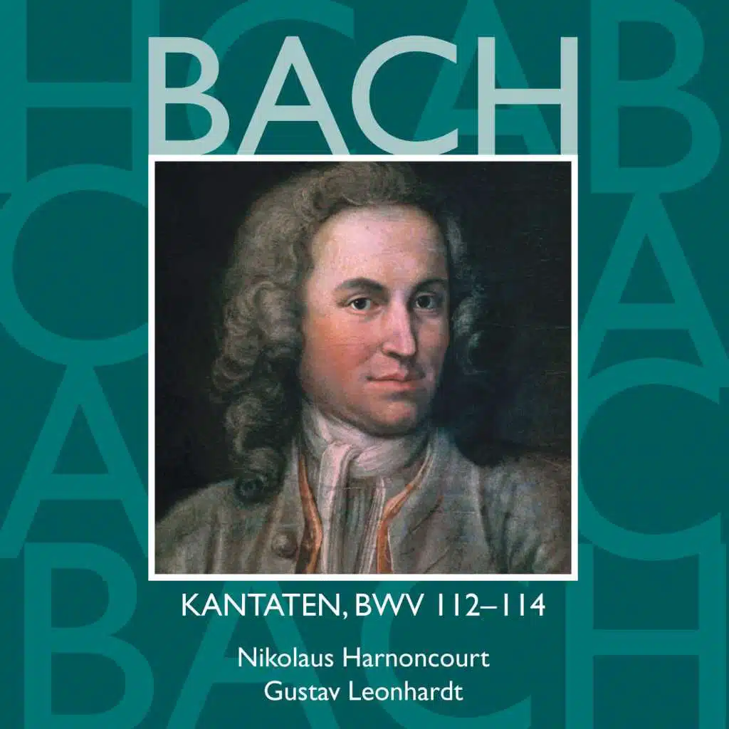 Bach: Kantaten, BWV 112 - 114