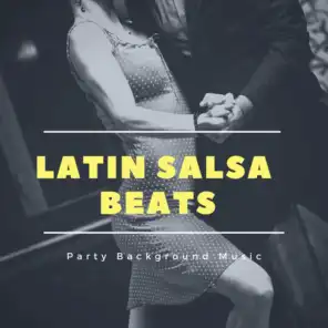 Latin Salsa Beats - Party Background Music