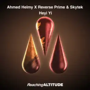 Ahmed Helmy X Reverse Prime & Skytek