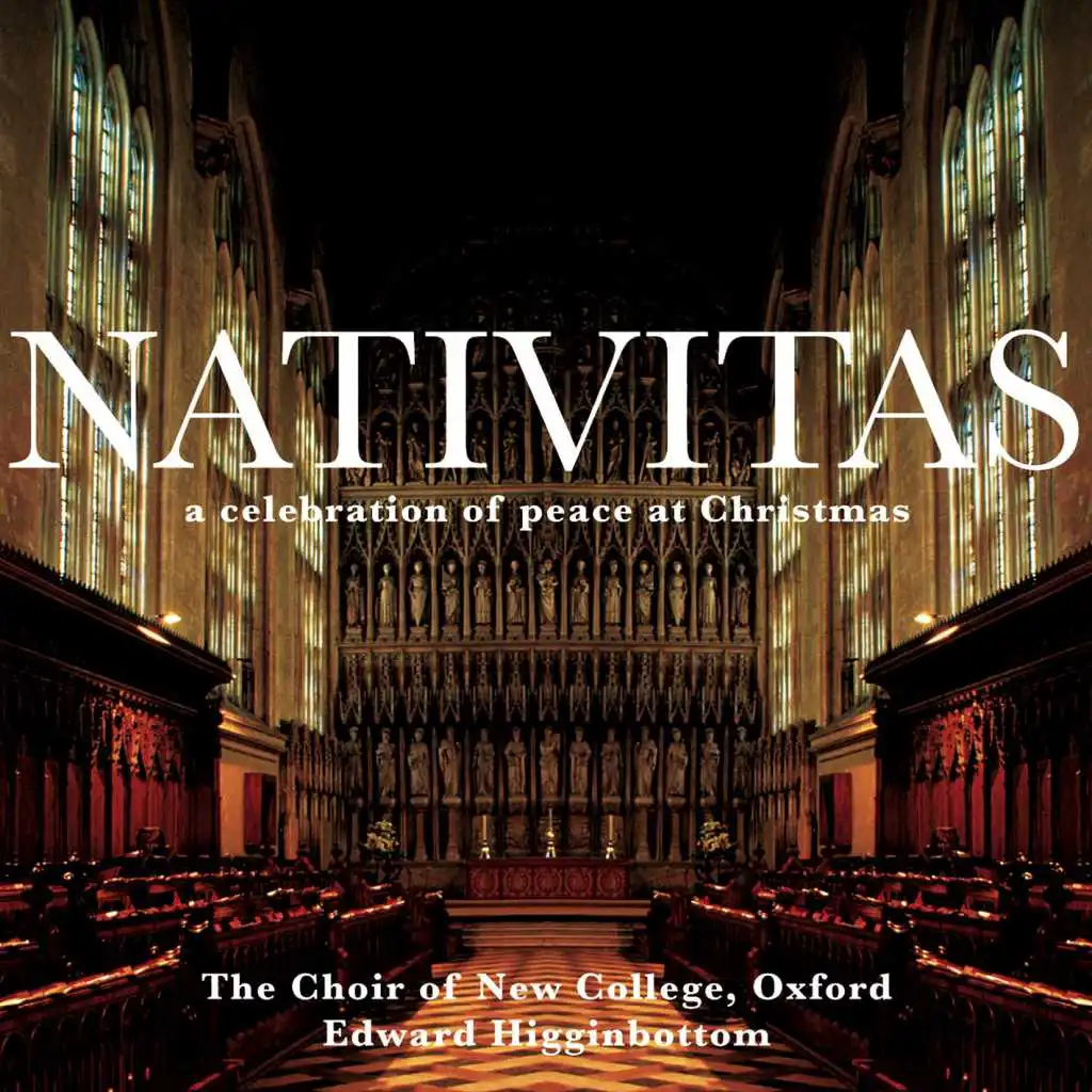 Edward Higginbottom & New College Choir, Oxford