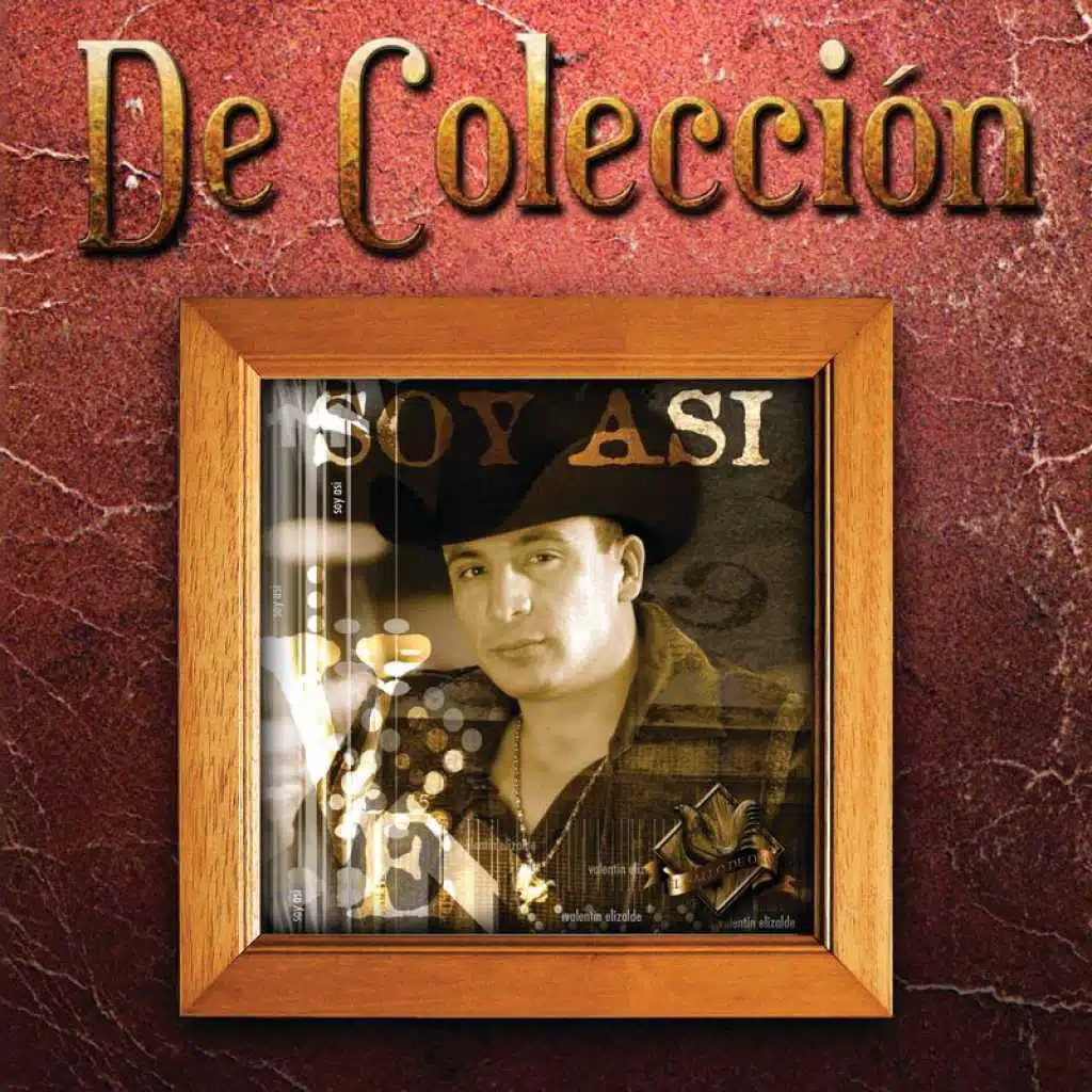 Soy Así (De Colección)