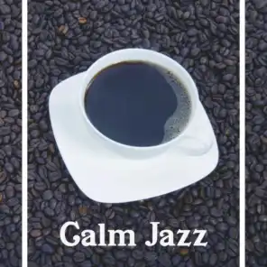 Calm Jazz – Jazz for Positive Thinking, Shades of Jazz, Best Collection of Jazz Music
