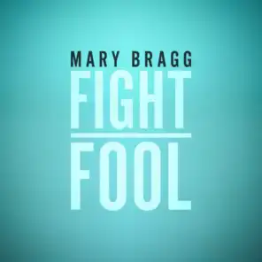 Fight / Fool