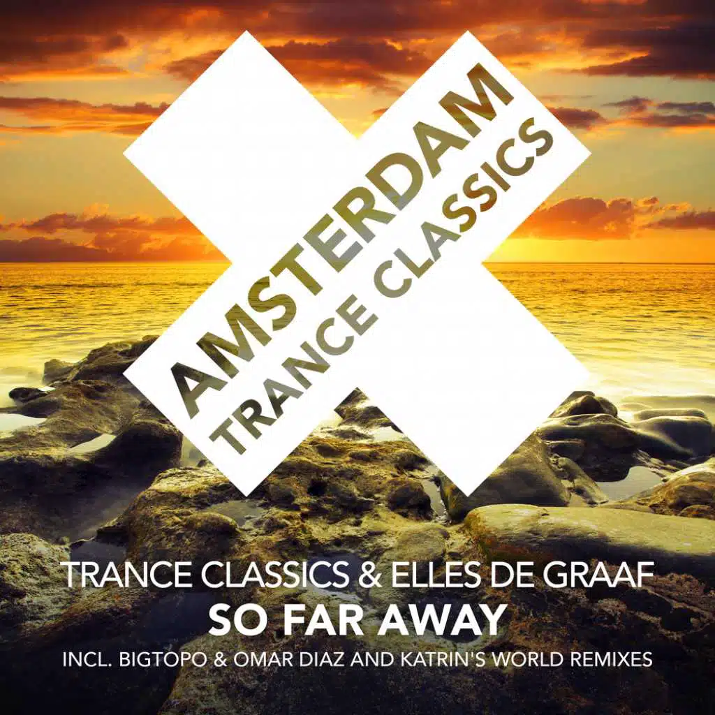 So Far Away (Katrin's World Extended Mix)