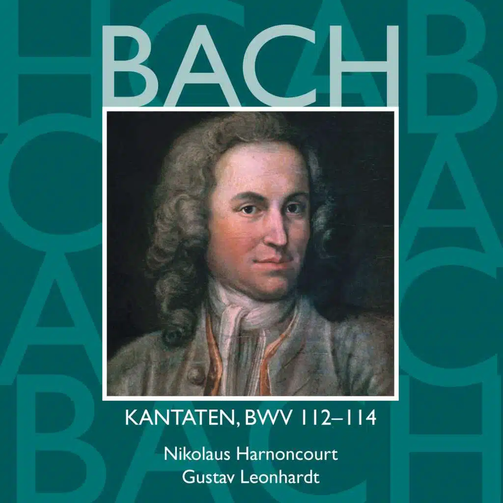 Bach: Sacred Cantatas, BWV 112 - 114