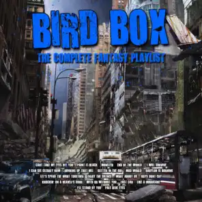 Birdbox - The Complete Fantasy Playlist