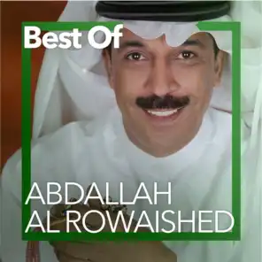 Best Of Abdallah Al Rowaished