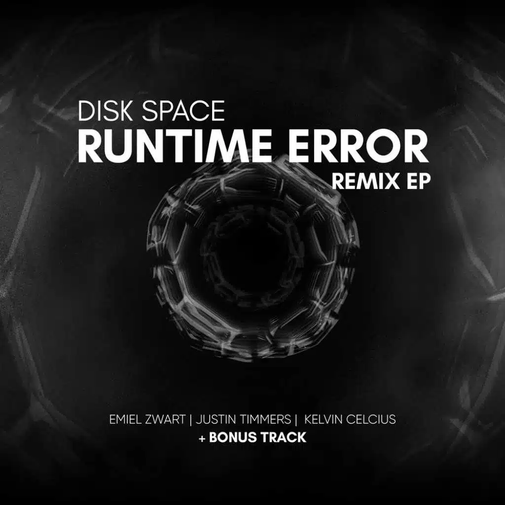 Runtime Error Remix EP (feat. Kelvin Celcius, Justin Timmers & Emiel Zwart)