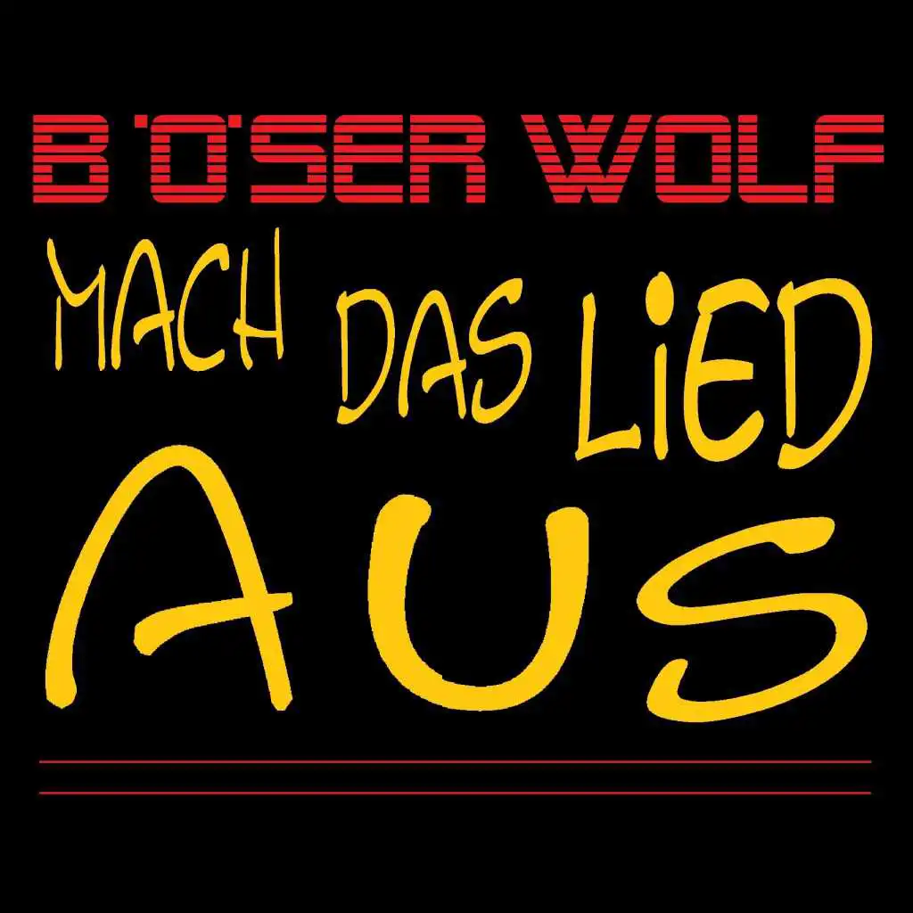 Mach das Lied aus (Karaoke Wersiohn)