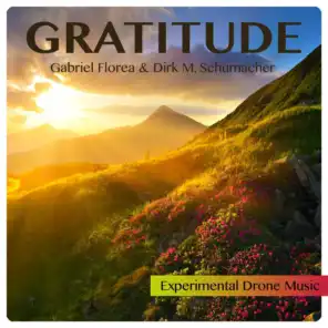 Gratitude (Experimental Drone Music)