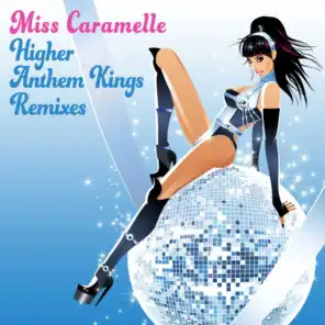 Higher (Anthem Kings Remixes)