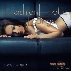 Fashion Erotic Lounge, Vol. 1