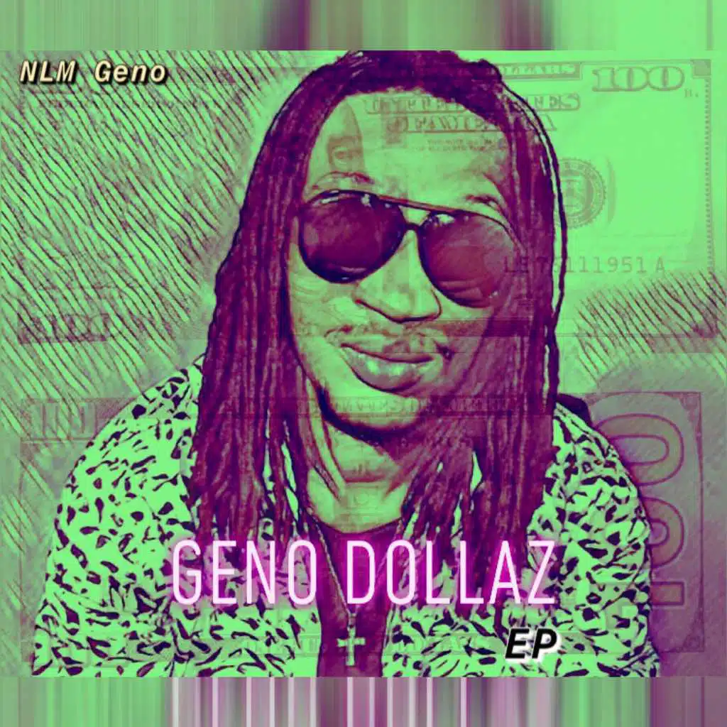 Geno Dollaz - EP