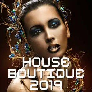 House Boutique 2019