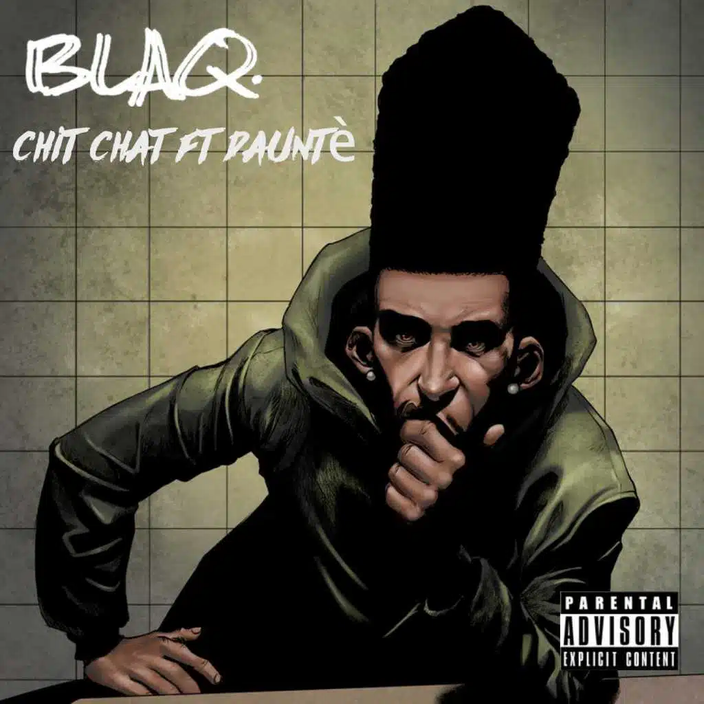 Chit Chat (feat. Dauntè)