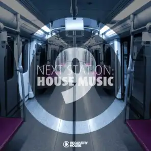 Next Station: House Music, Vol. 9