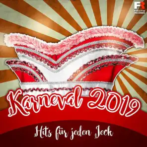Karneval 2019 - Hits für jeden Jeck