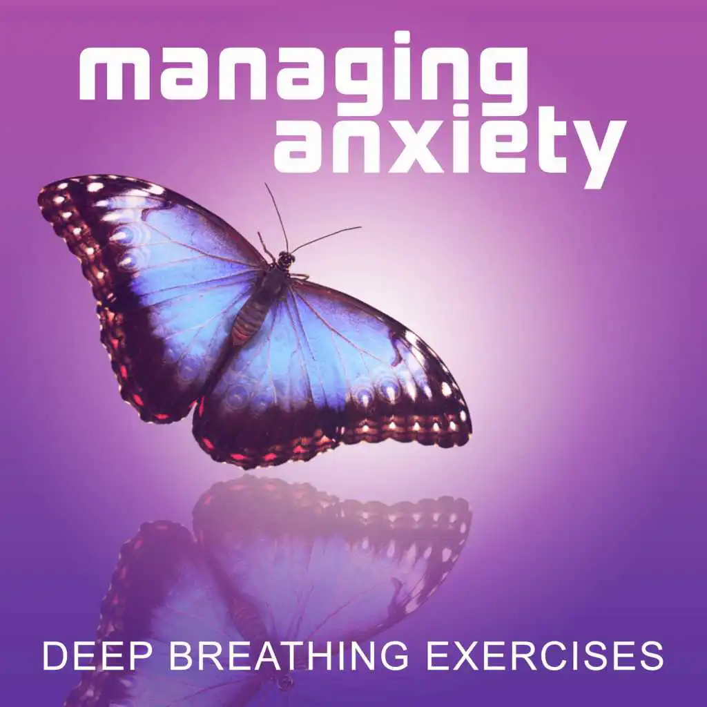 Managing Anxiety