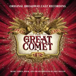 Original Broadway Company of Natasha, Pierre & the Great Comet of 1812