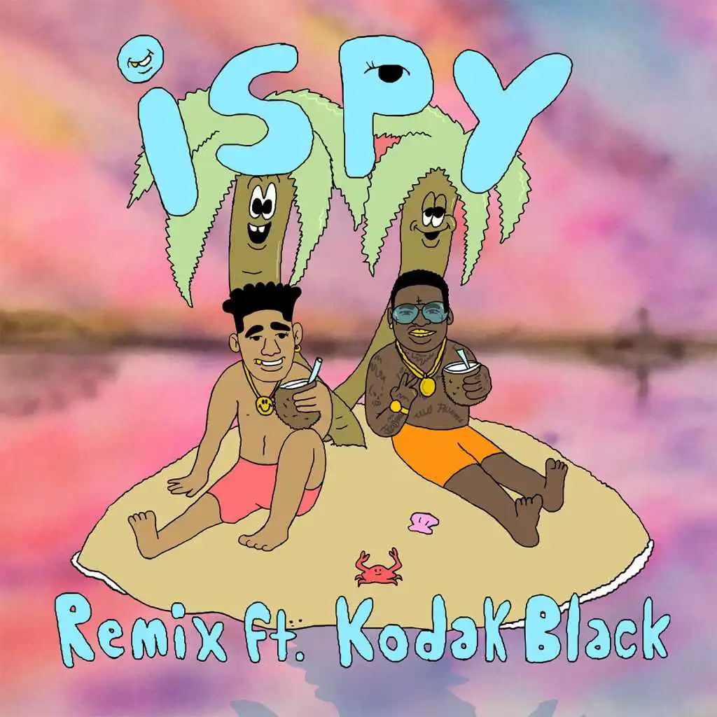 iSpy (Remix) [feat. Kodak Black] (Remix; feat. Kodak Black)