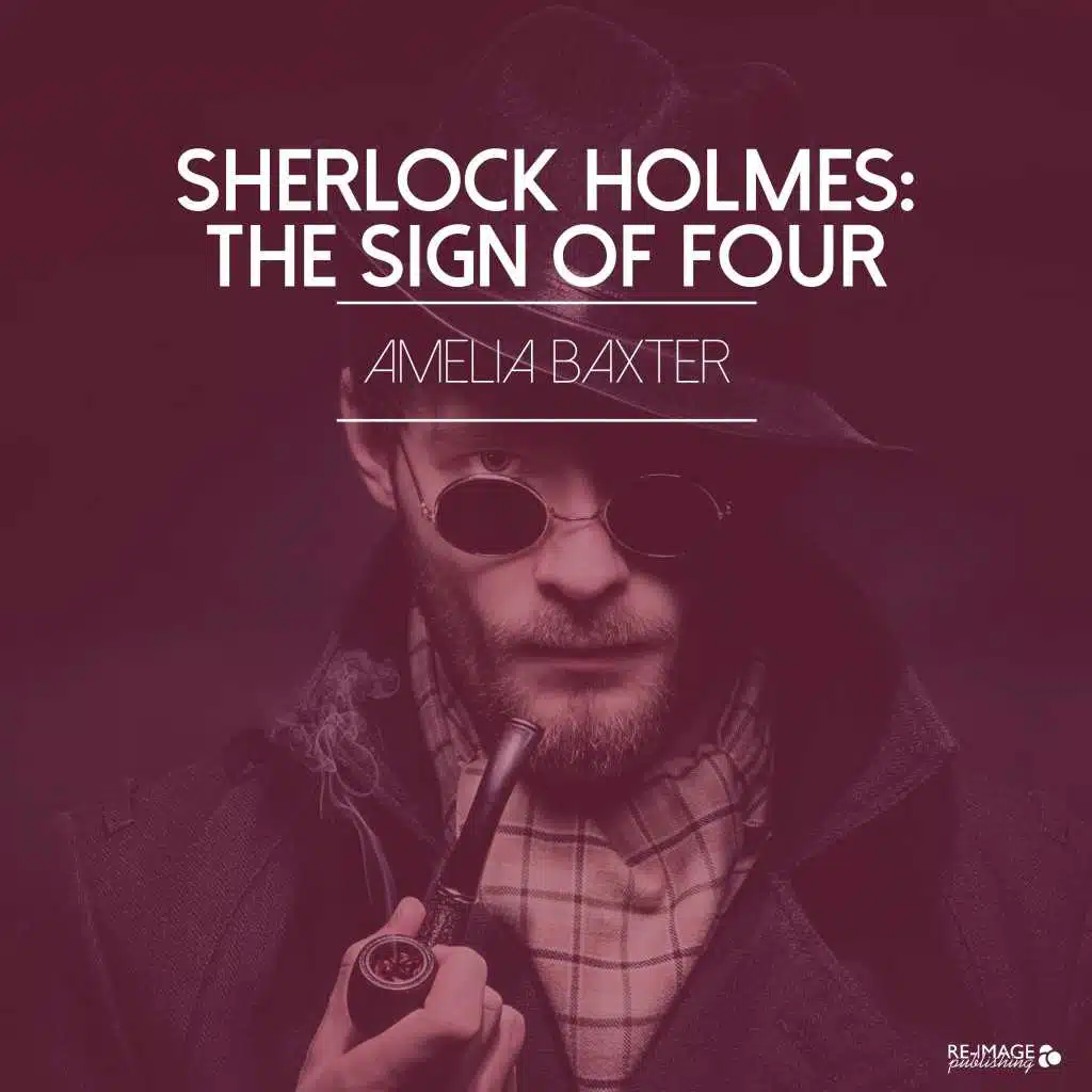 Sherlock Holmes: The Sign of Four