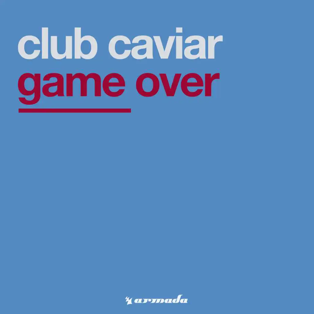 Game Over (Radio Vocal Edit)