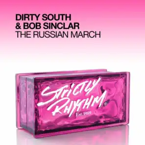 Dirty South, Bob Sinclar