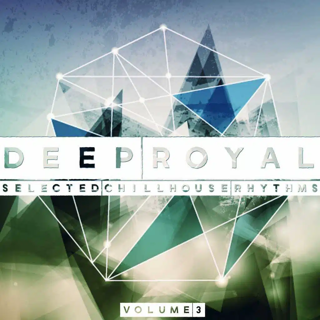 Deep Royal, Vol. 3 (Selected Chillhouse Rhythms)