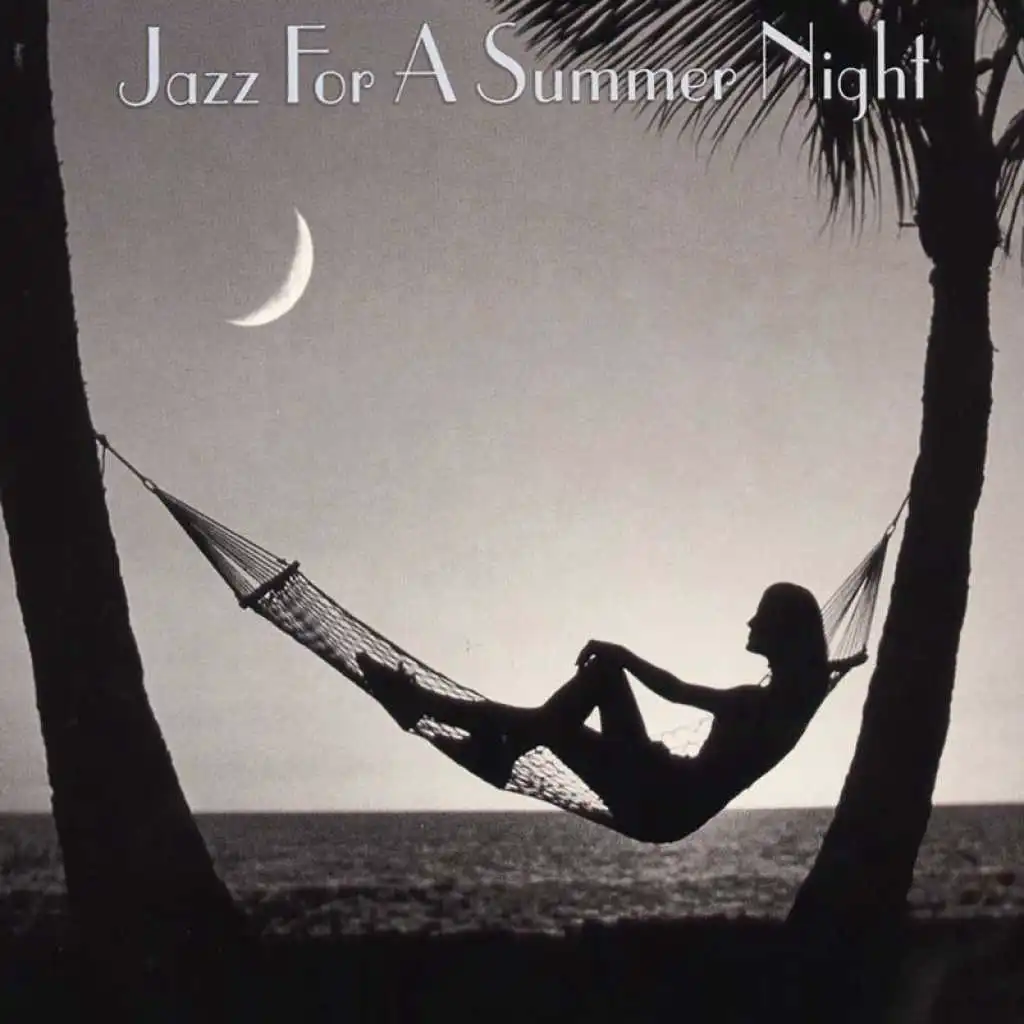 Jazz For A Summer Night