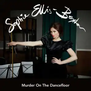 Murder On The Dancefloor (Orchestral Disco Version)