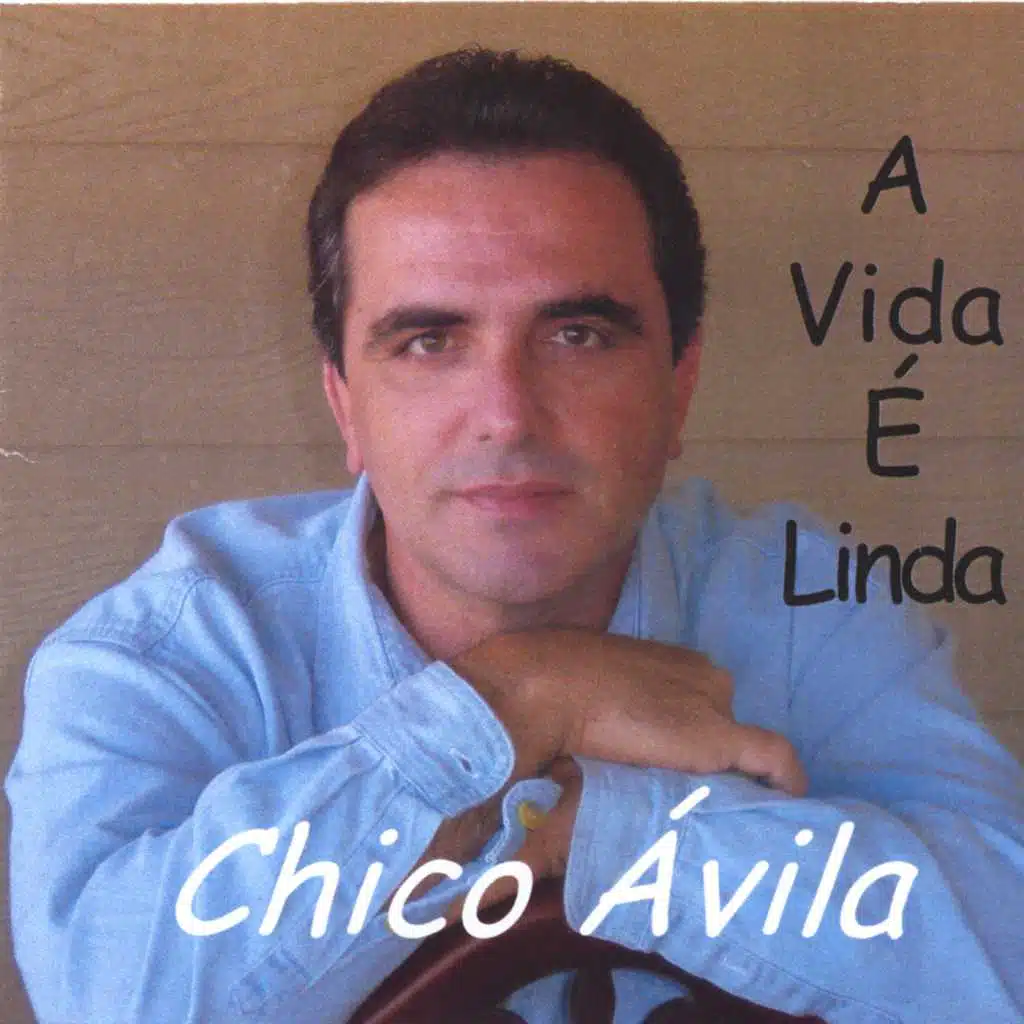 A Vida É Linda (Contigo ao Meu Lado)