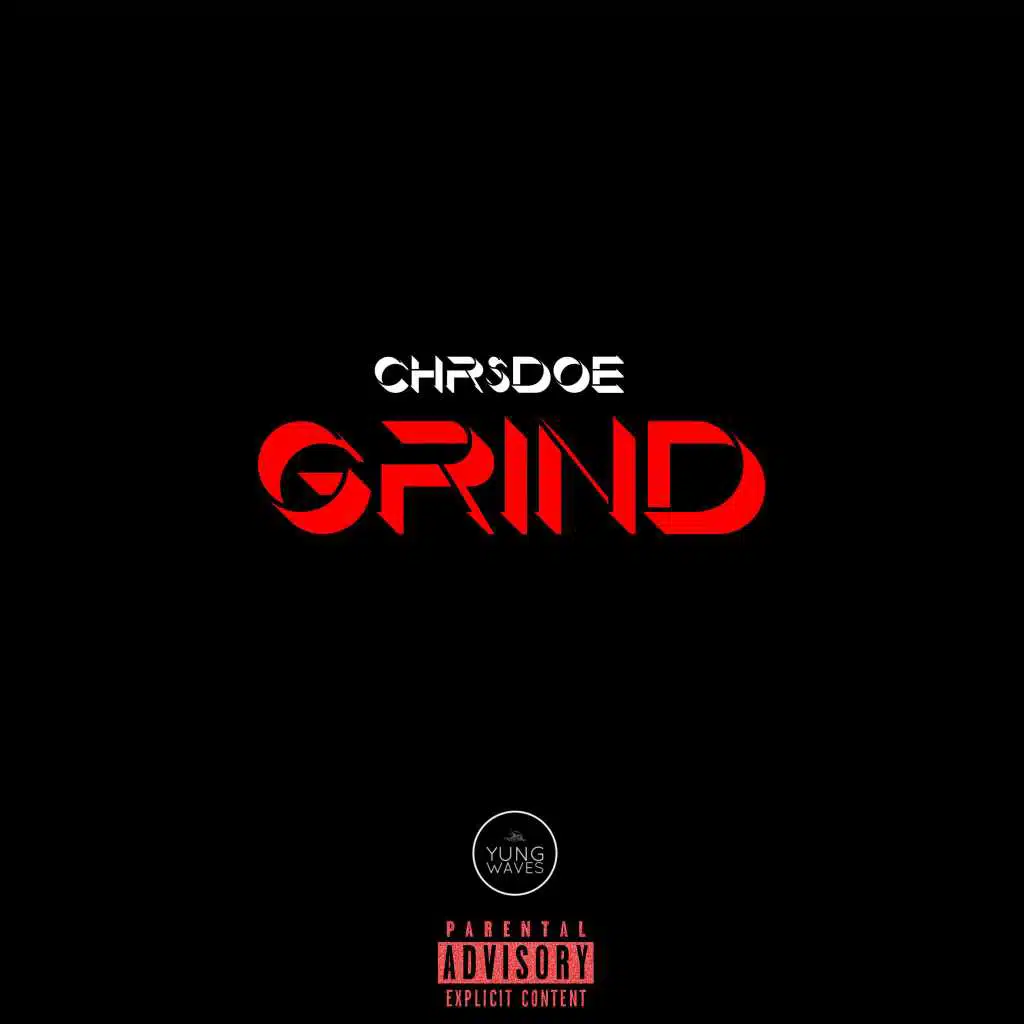 ChrsDoe Grind Play on Anghami