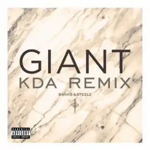 Giant (KDA Remix)
