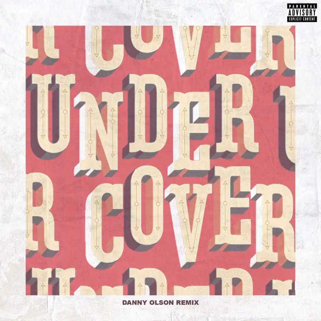 Undercover (Danny Olson Remix)