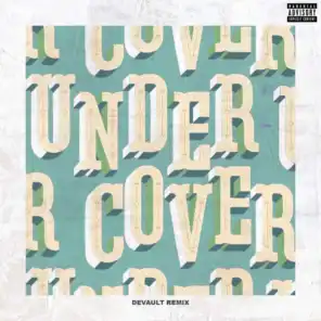 Undercover (Devault Remix)