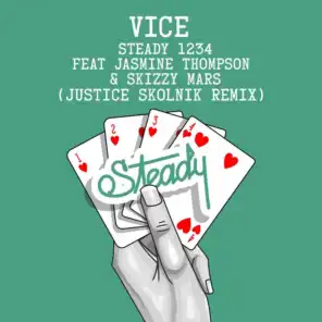 Steady 1234 (feat. Jasmine Thompson & Skizzy Mars) [Justice Skolnik Remix]
