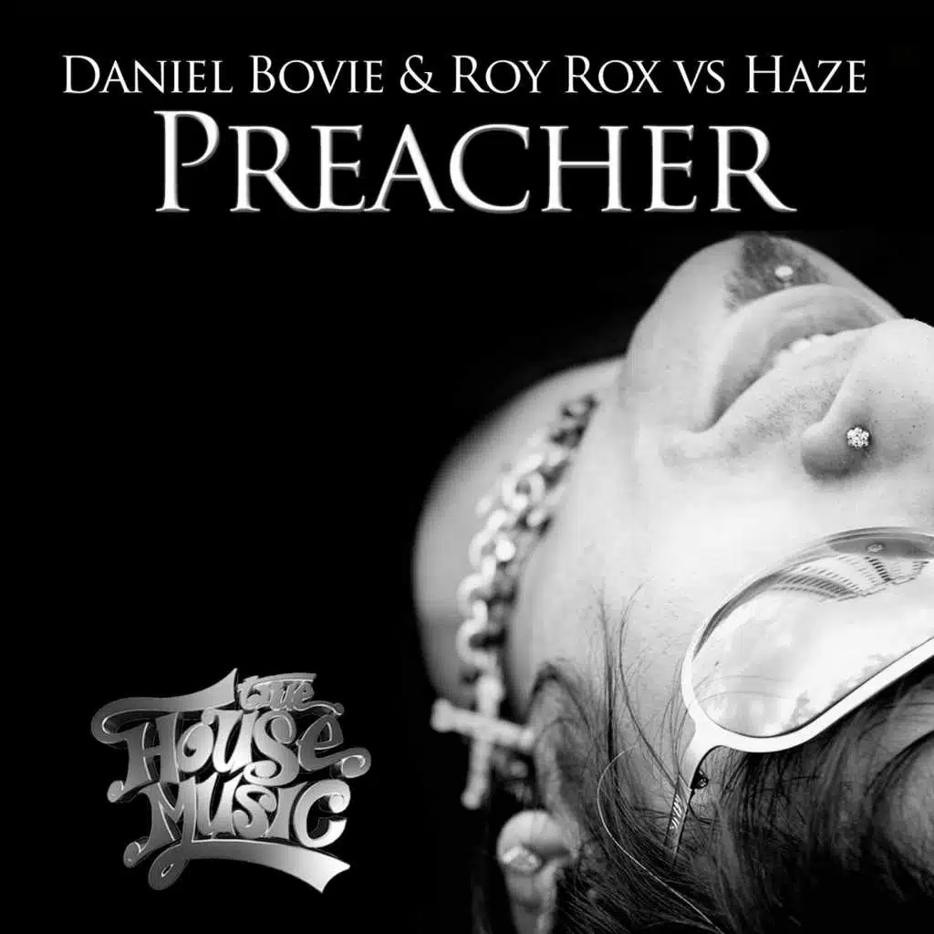 Preacher (Daniel Bovie & Roy Rox vs. Haze) [Kenquo Remix] (Daniel Bovie & Roy Rox vs. Haze;Kenquo Remix)