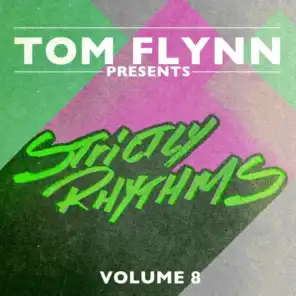 Tom Flynn Presents Strictly Rhythms, Vol. 8 (DJ Edition) [Unmixed] (DJ Edition; Unmixed)