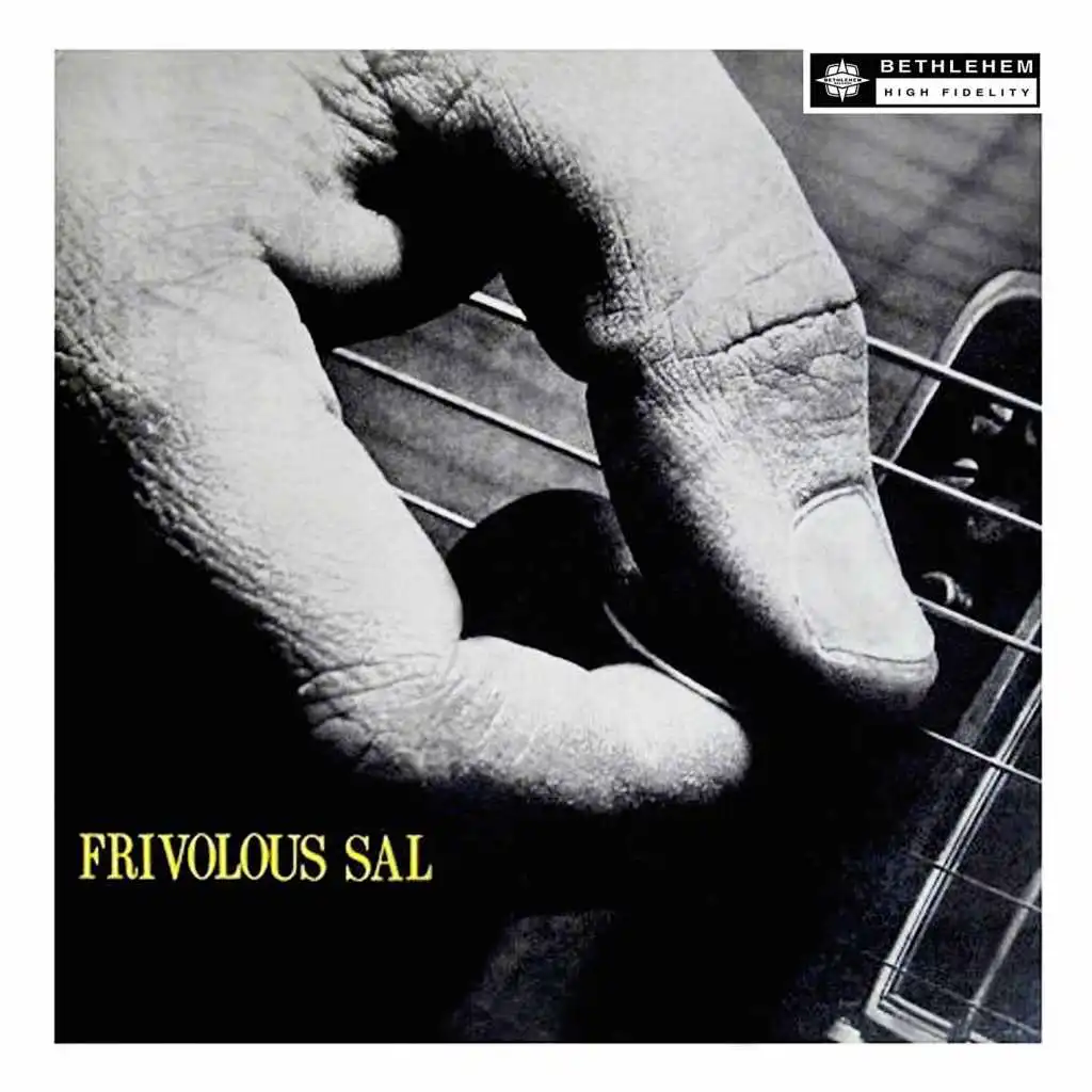 Frivolous Sal (2013 Remastered Version)