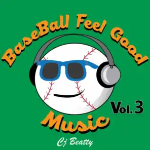 Baseball Feel Good Music, Vol. 3