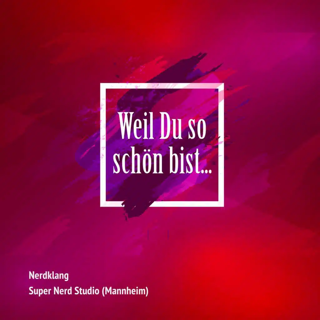 Wil Du so schön bist (instrumental)